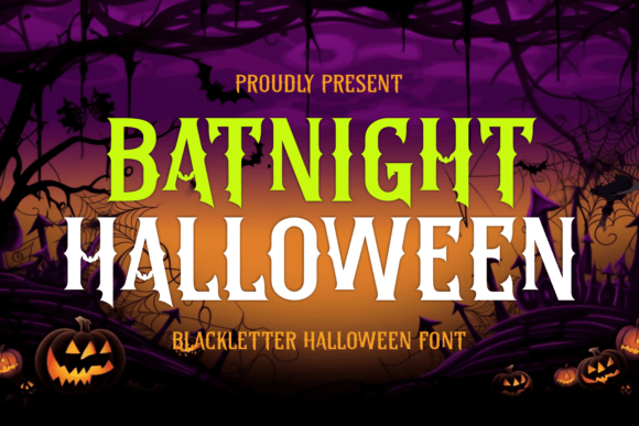 Batnight Halloween: A Blackletter Font for Dark Design