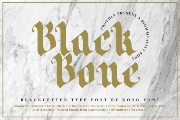 Black Bone: A Bold Take on Classic Blackletter Design