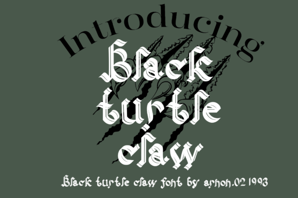 Black Turtle Claw: A Modern Blackletter for Bold Branding
