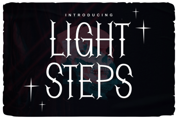 Light Steps: A Modern Blackletter Typeface for Bold Brands
