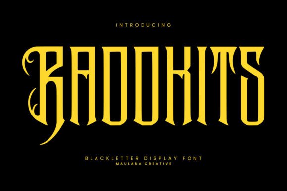 Raddkits: The Bold Blackletter Display Font for Maximum Impact