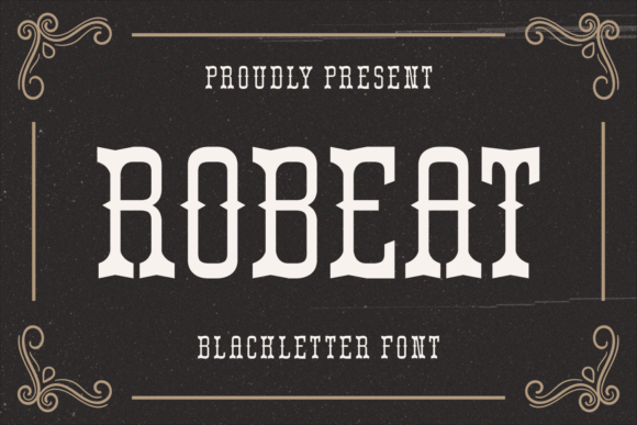 Robeat: A Vintage Blackletter Font for Timeless Impact