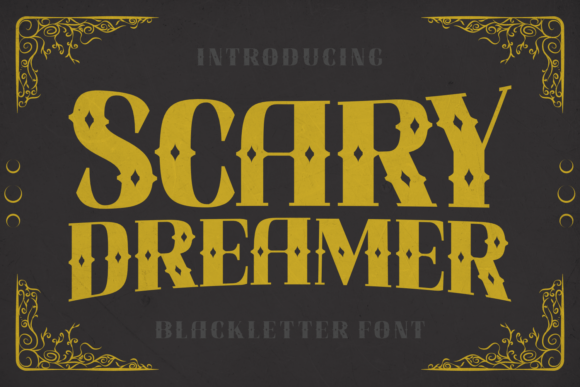 Unleash the Shadows: Scary Dreamer Font Guide
